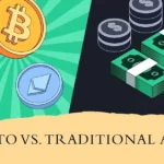 Crypto vs Παραδοσιακές Μετοχές και Ομόλογα – Ποιες είναι οι διαφορές;
